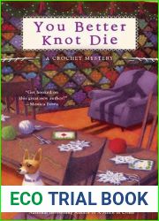 You Better Knot Die (Crochet Mystery, #5)