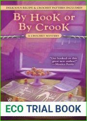 By Hook or by Crook (Crochet Mystery, #3)