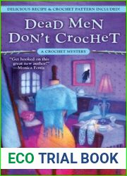 Dead Men Don|t Crochet (Crochet Mystery, #2)