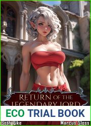 Return of the Legendary Lord: A LitRPG Fantasy