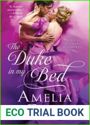 The Duke in My Bed (The Heirs| Club of Scoundrels, #1)