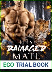 His Damaged Mate (Asilo Pride #3)