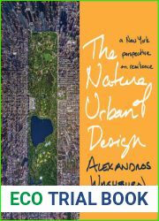 The Nature of Urban Design: A New York Perspective on Resilience