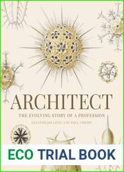 Architect: The evolving story of a profession