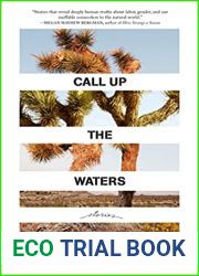 Call Up the Waters: Stories