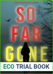 So Far Gone (A Faith Bold FBI Suspense Thriller - Book Five)
