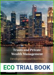 Trusts and Private Wealth Management: Developments and Directions