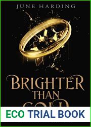 Brighter Than Gold (Gold #2)