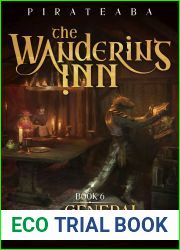 The Wandering Inn: Book 6 - The General of Izril (The Wandering Inn, #4, Part 2)