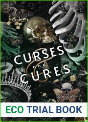 Curses and Cures (The Deana-Dhe Duet #2)