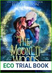 The Moonlit Woods (The Shifting Fae, #1)