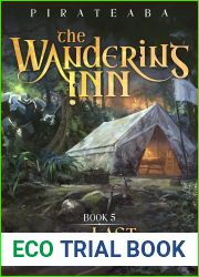 The Wandering Inn: Book 5 - The Last Light (The Wandering Inn, #4, Part 1)