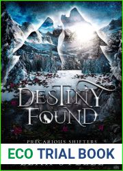Destiny Found (Precarious Shifters, #3)