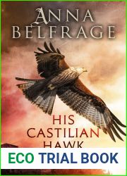 His Castilian Hawk (The Castilian Saga, #1)