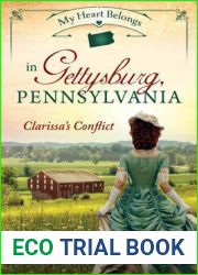 My Heart Belongs in Gettysburg, Pennsylvania: Clarissa|s Conflict