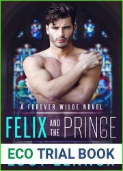 Felix and the Prince (Forever Wilde, #2)
