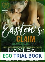 Easton|s Claim (Colebrook Siblings Trilogy, #3)