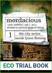 Mordacious (The City, #1)