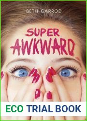 Super Awkward