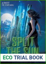 Split the Sun (Inherit the Stars, #2)
