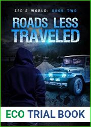 Roads Less Traveled (Zed|s World #1)