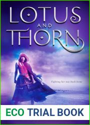 Lotus and Thorn