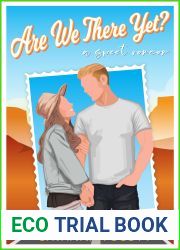 Are We There Yet?: A Sweet Road Trip Romcom (Love Trippin|)