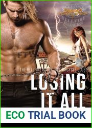 Losing It All (Hellfire Riders MC, #11)