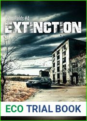 Extinction (Green Fields #4)
