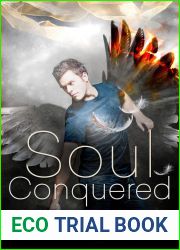 Soul Conquered (Of Demons and Angels, #3)