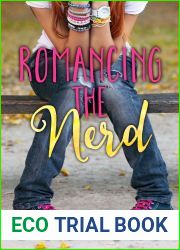Romancing the Nerd (Nerd, #2)