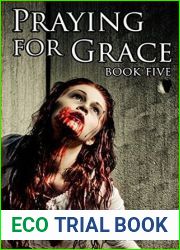 Praying for Grace (Grace, #5)