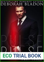Pulse - Part Three (Pulse, #3)