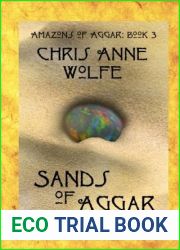 Sands of Aggar (Amazons of Aggar #3)