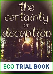 The Certainty of Deception (The Truth in Lies Saga, #2)