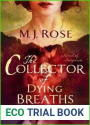 The Collector of Dying Breaths (Reincarnationist, #6)