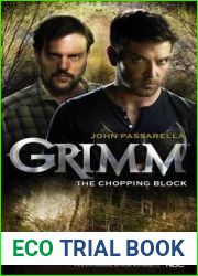 Grimm: The Chopping Block (Grimm, #2)