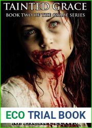 Tainted Grace (Grace, #2)