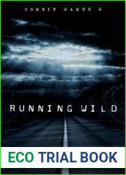 Running Wild (Zombie Games, #2)