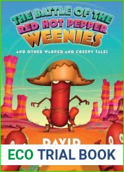 The Battle of the Red Hot Pepper Weenies (Weenies, #4)