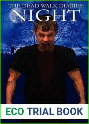 The Dead Walk Diaries: Night