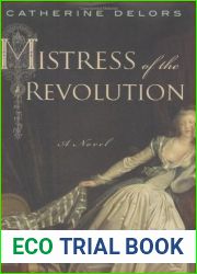 Mistress of the Revolution