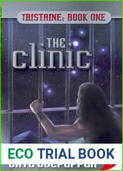 The Clinic (Tristaine, #1)
