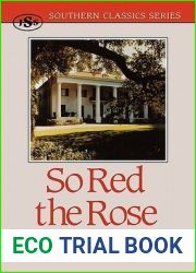 So Red the Rose (Southern Classics Series)