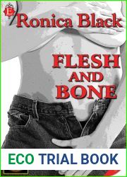 Flesh and Bone