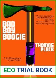 Bad Boy Boogie (Jay Desmarteaux Crime Thriller)