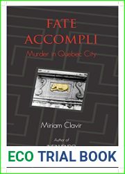 Fate Accompli: Murder in Quebec City