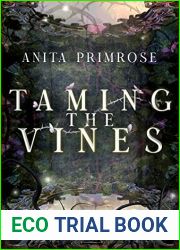 Taming the Vines (Bonded Wings)