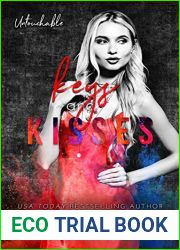 Keys and Kisses (Untouchable, #3)