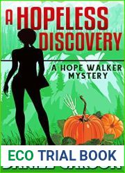 A Hopeless Discovery (A Hope Walker Mystery, #3)